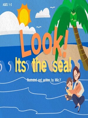 cover image of Look! Its the Sea!